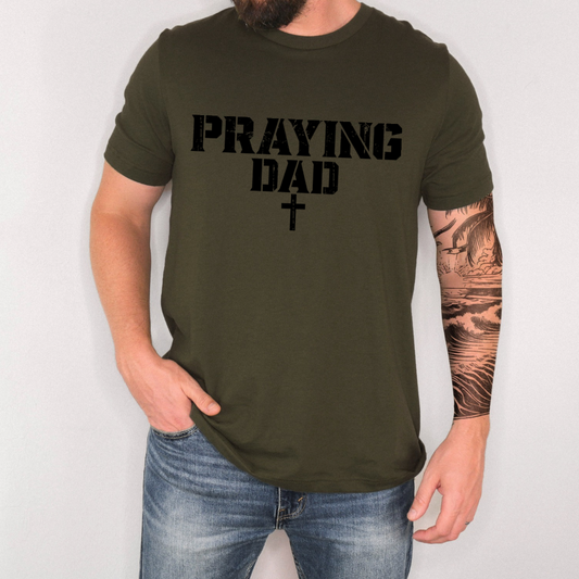 Praying Dad T-shirt